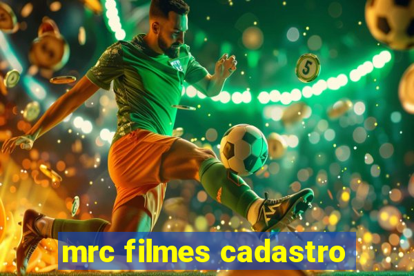 mrc filmes cadastro